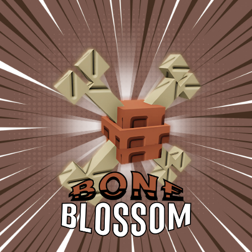 Bone Blossom [GUARANTEED]